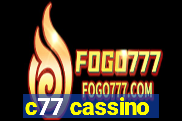 c77 cassino